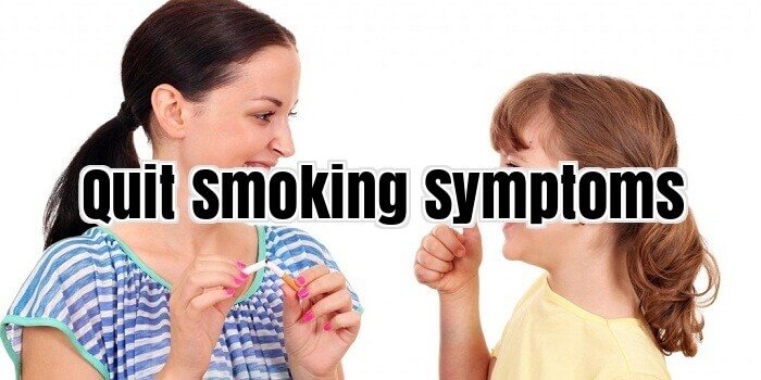 Quit Smoking Symptoms