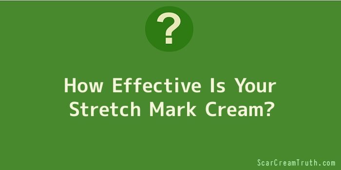 How Effective Is Your Stretch Mark Cream
