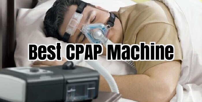 Best CPAP Machine
