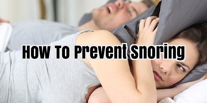 How To Prevent Snoring