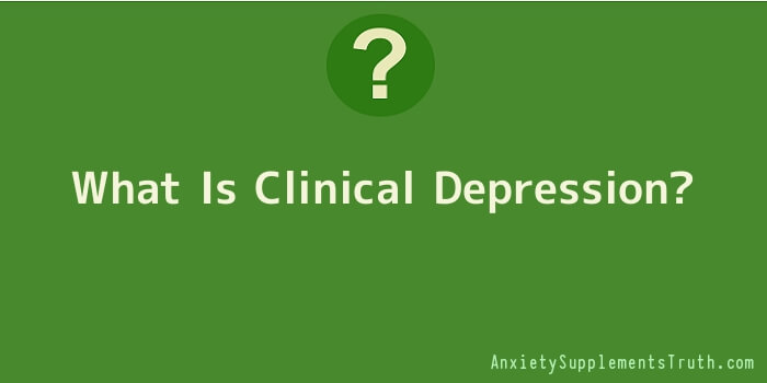 What Is Clinical Depression