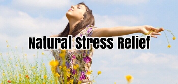 Natural Stress Relief