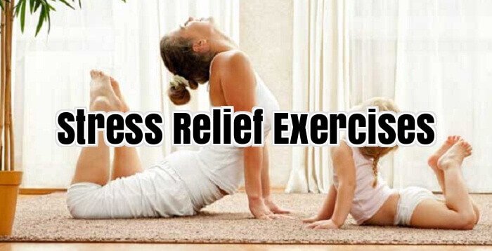 Stress Relief Exercises