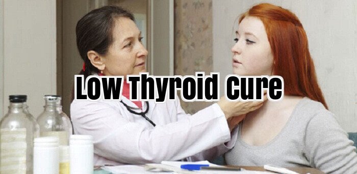 Low Thyroid Cure