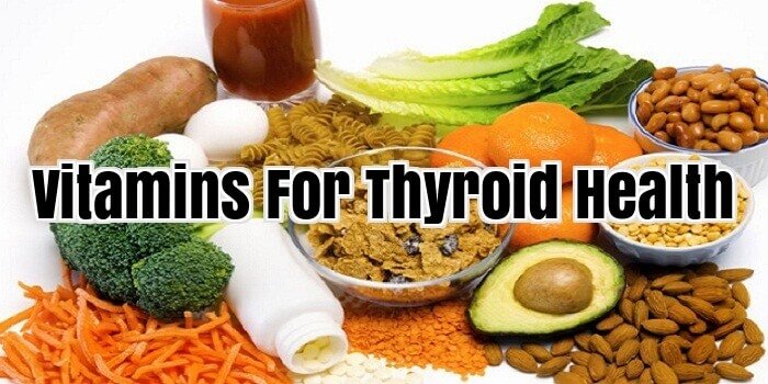 Vitamins For Thyroid Health