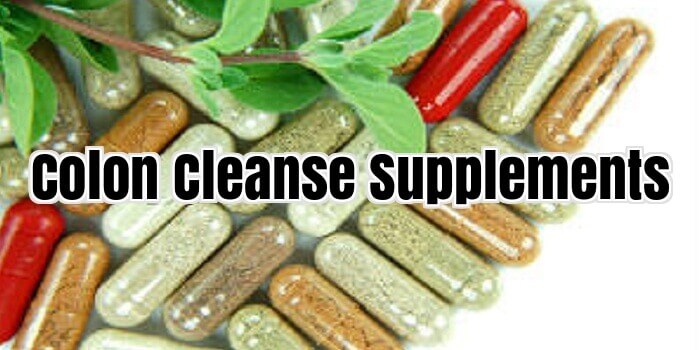 Colon Cleanse Supplements