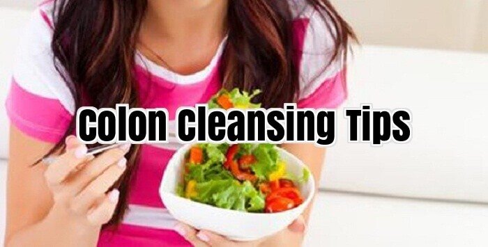 Colon Cleansing Tips