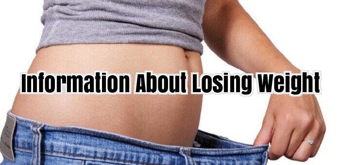 Information About Losing Weight