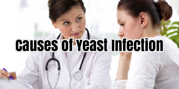 Causes of Yeast Infection