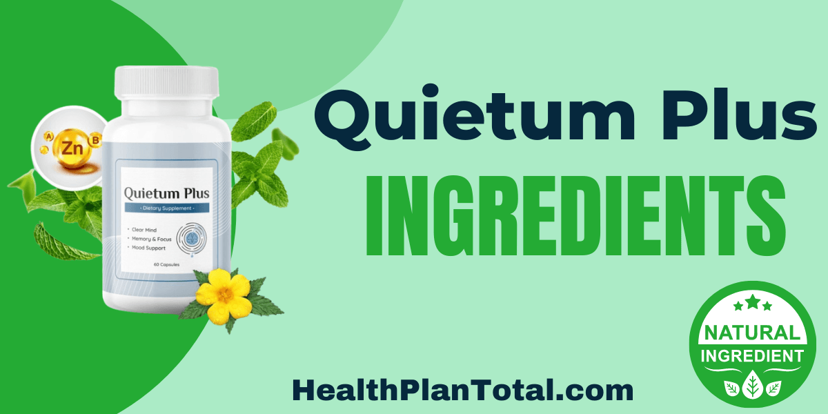 Quietum Plus Ingredients