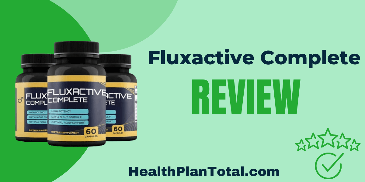 Fluxactive Complete Reviews