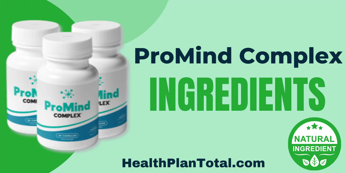 ProMind Complex Ingredients