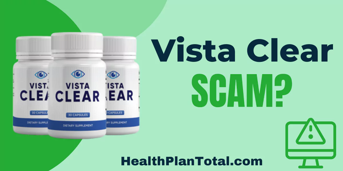 Vista Clear Scam